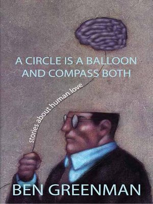 cover image of A Circle is a Balloon and a Compass Both